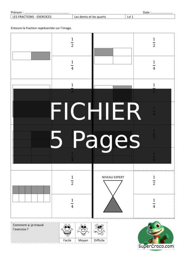 Fichier d’exercices sur les fractions 1/2 et 1/4 – Fin CE1 / Début CE2 : Activités ludiques pour identifier, écrire et représenter ces fractions.