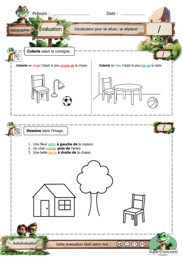Feuille d’évaluation de géographie pour enfants de Première Primaire / CP sur le vocabulaire spatial, avec exercices de coloriage et de dessin selon la position d’objets.