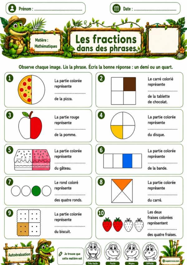 Feuille d’exercices de mathématiques P2 / CE1 sur les fractions simples, avec des images à observer et des phrases à compléter avec un demi ou un quart.