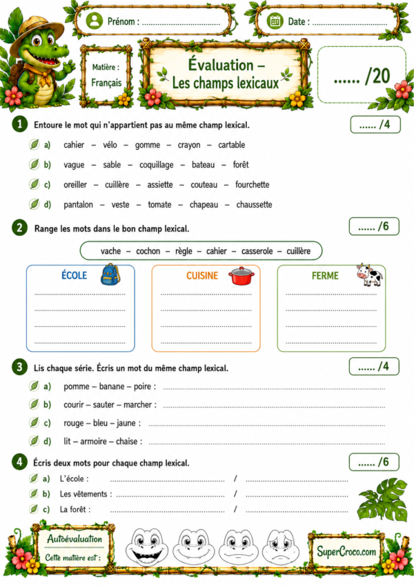 Feuille d’évaluation de français P2 / CE1 sur les champs lexicaux, avec des exercices pour repérer des intrus, classer des mots et compléter des champs lexicaux.