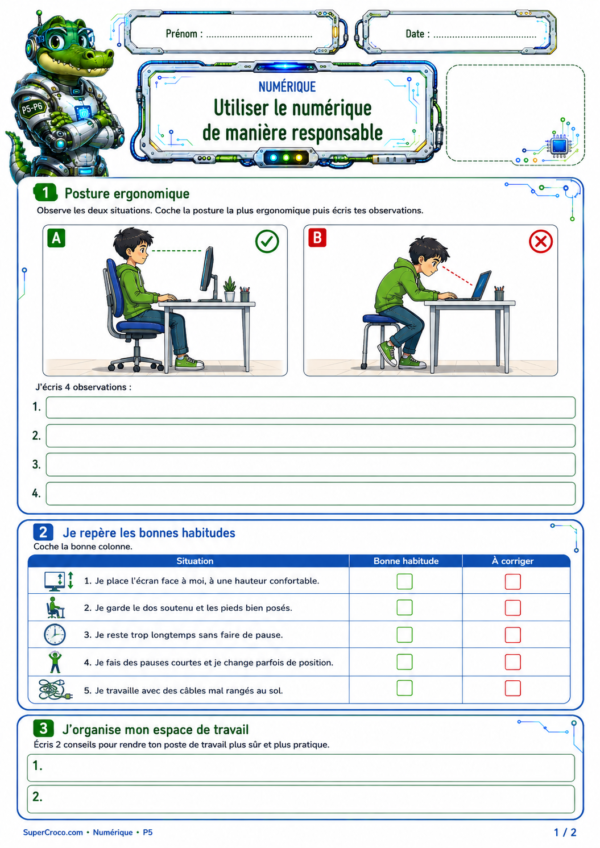 Exercices P5 CM2 sur l’utilisation responsable du numérique : posture ergonomique, bonnes habitudes et organisation de l’espace de travail.