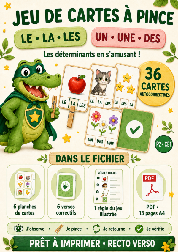 Jeu de 36 cartes à pince autocorrectives sur les déterminants le, la, les, un, une et des pour la P2 et le CE1