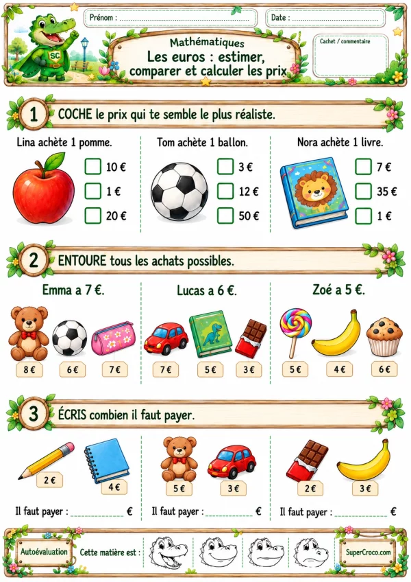 Feuille d’exercices sur les euros en P1 / CP pour estimer, comparer et additionner des prix.